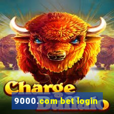 9000.com bet login